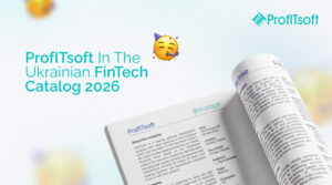 ProfITsoft Included in the Ukrainian Fintech Companies Catalog 2026